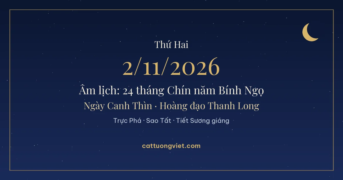 Lịch âm ngày 2/11/2026: 24 tháng Chín năm Bính Ngọ, ngày Canh Thìn