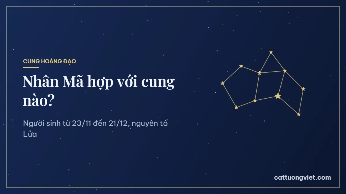 Nhân Mã hợp với cung nào, chòm sao Nhân Mã