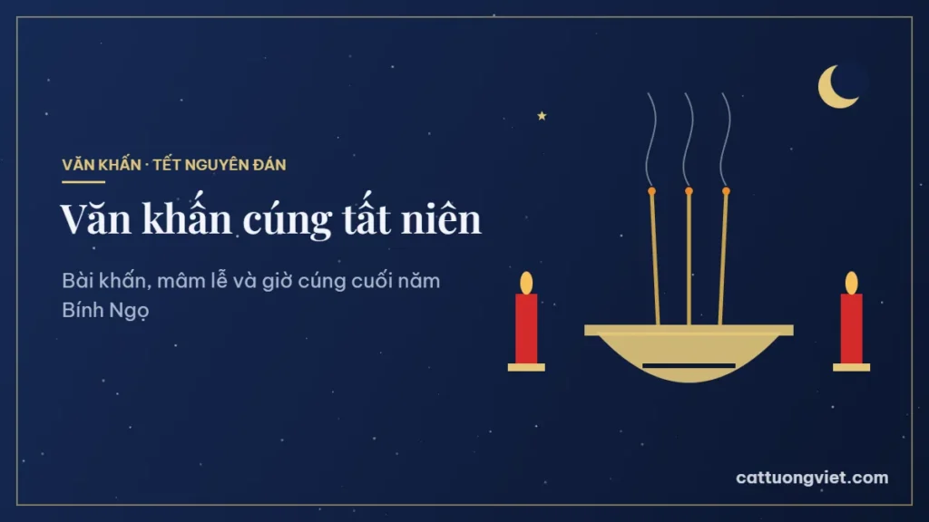 Văn khấn cúng tất niên cuối năm Bính Ngọ