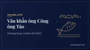 Văn khấn ông Công ông Táo 23 tháng Chạp