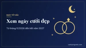 Xem ngày cưới đẹp cuối năm 2026 và năm 2027